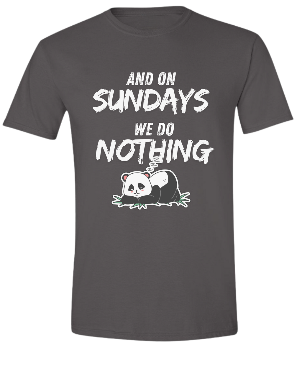 And on SUNDAYS we do NOTHING