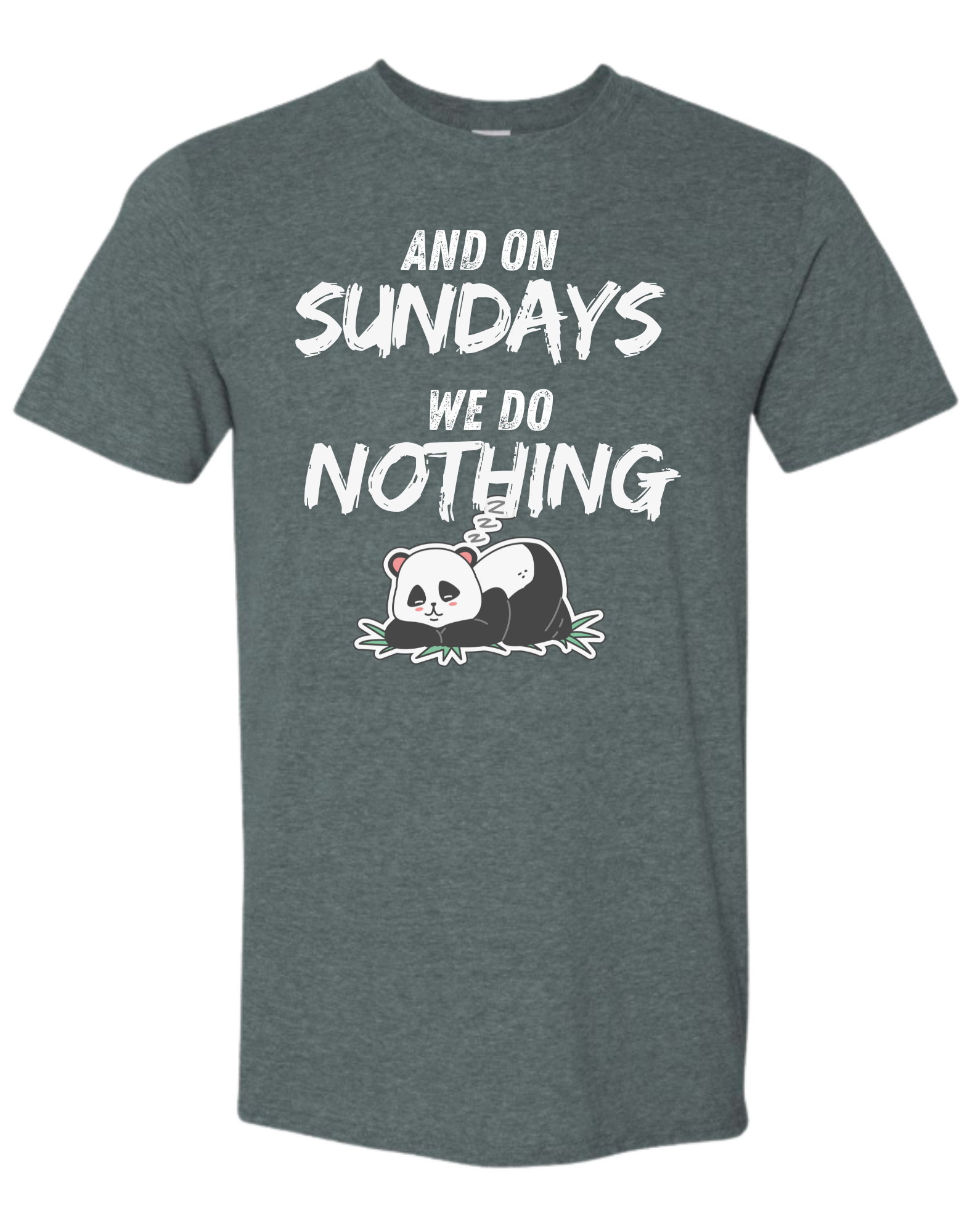 And on SUNDAYS we do NOTHING