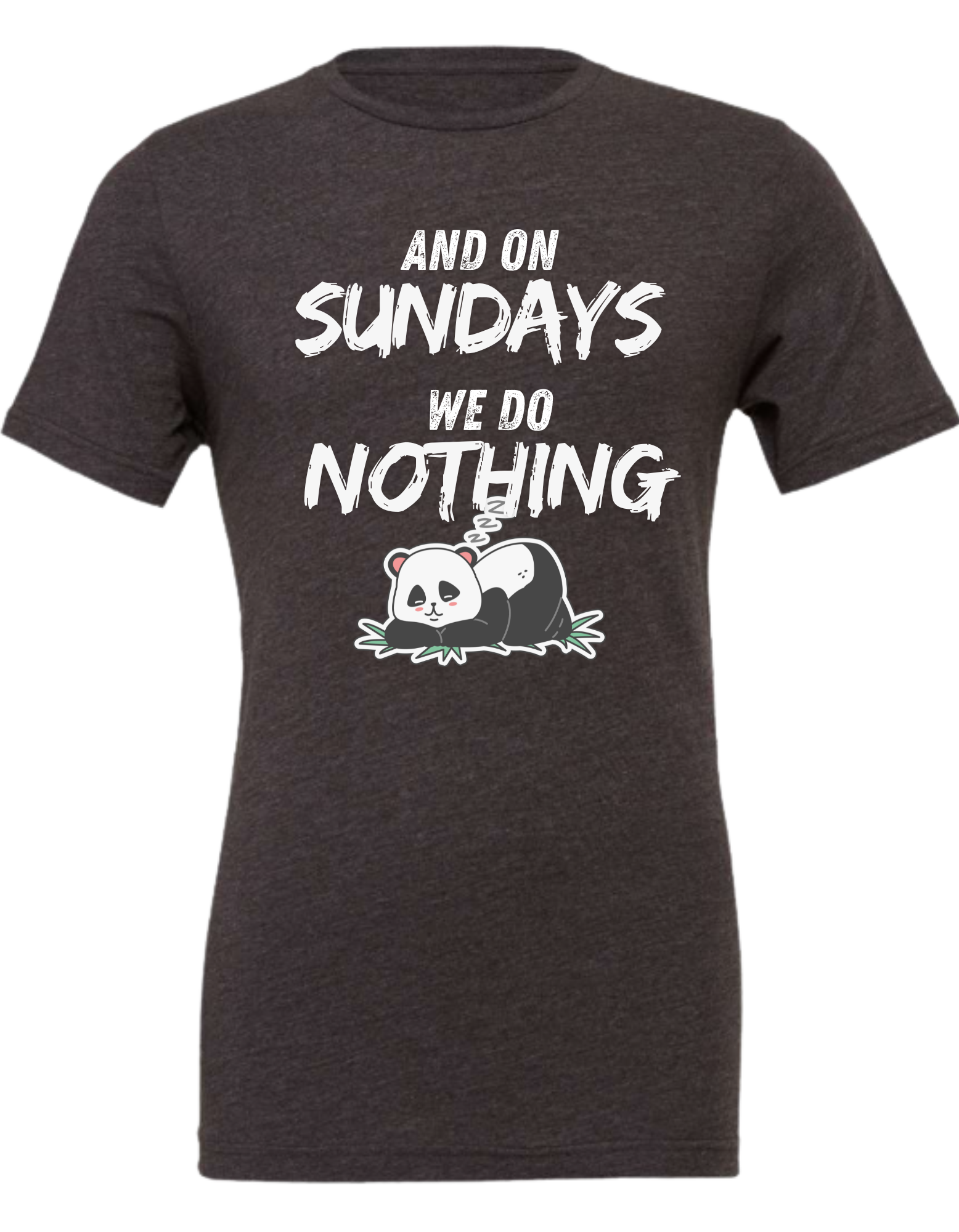 And on SUNDAYS we do NOTHING